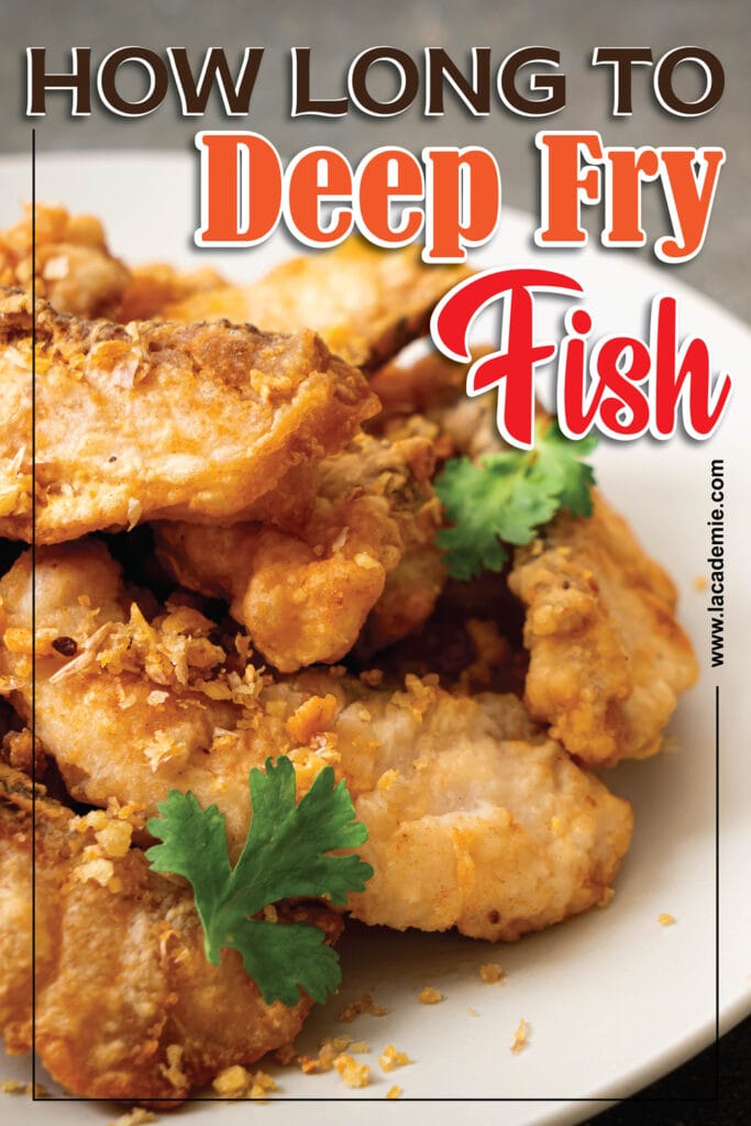 How Long To Deep Fry Fish
