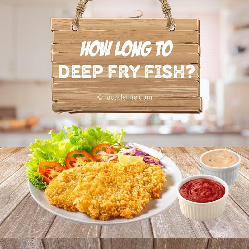 How Long To Deep Fry Fishs