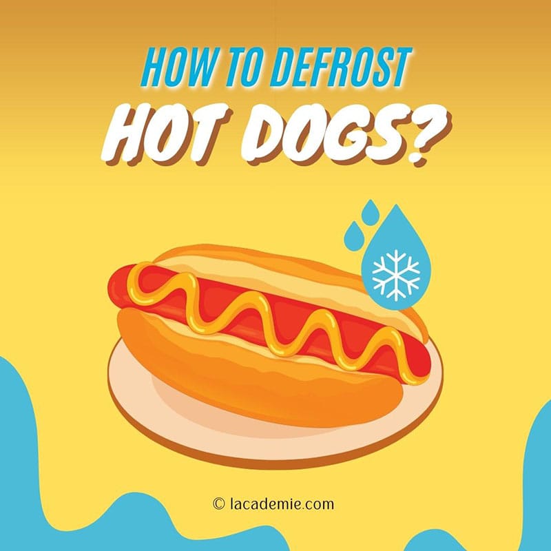 How To Defrost Thaw Hot Dog
