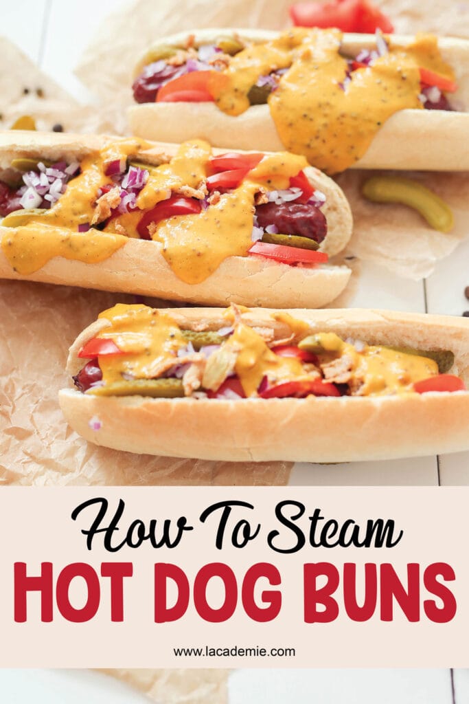 How To Steam Hot Dog Buns
