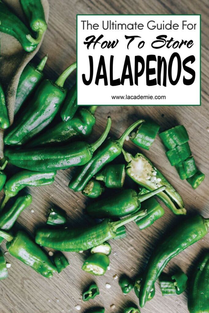 How To Store Jalapenos