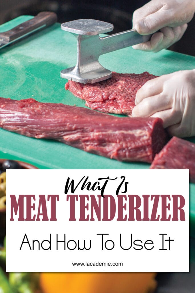 What Is Meat Tenderizer