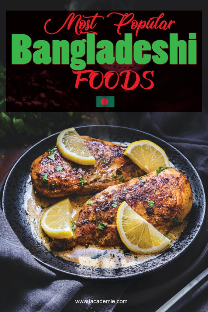Bangladeshi Foods