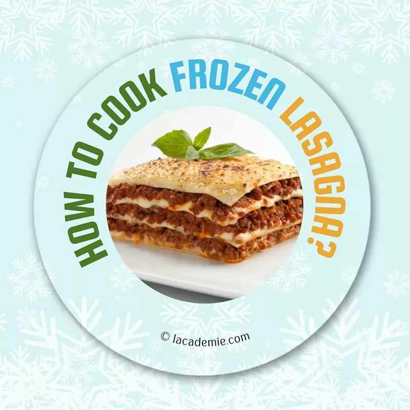 Cook Frozen Lasagna