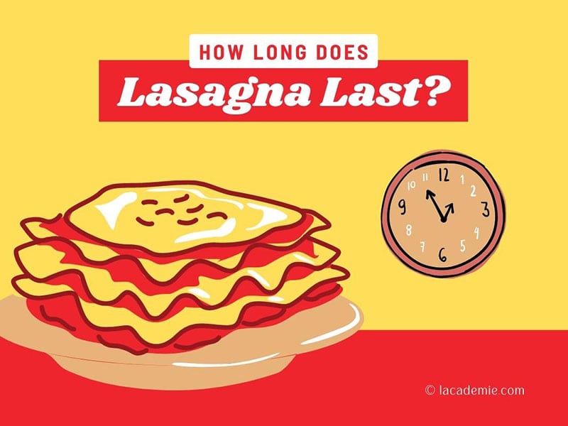 Does Lasagna Last