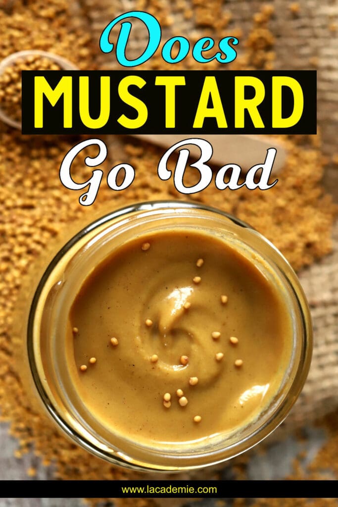 Does Mustard Go Bad