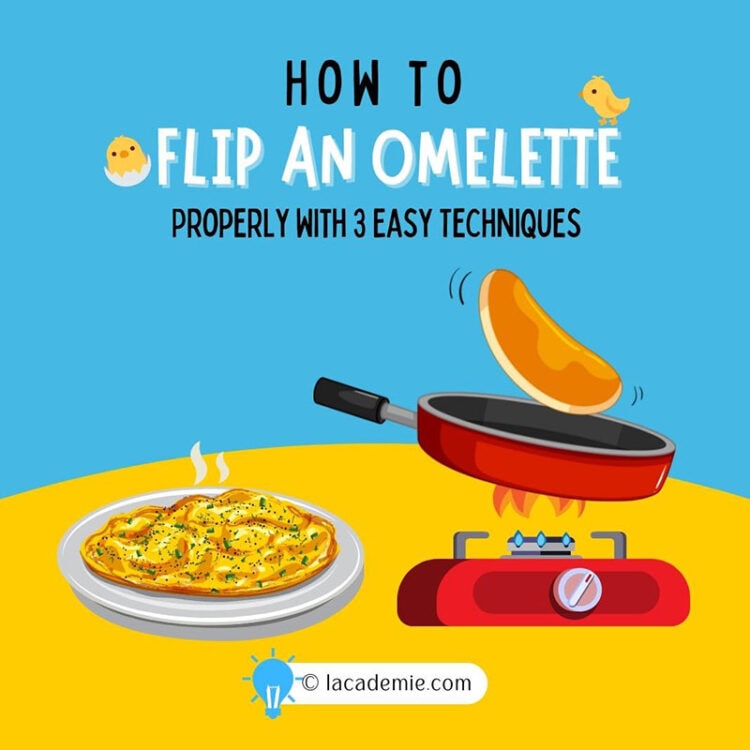 How To Flip An Omelette Properly With 3 Easy Techniques for 2024