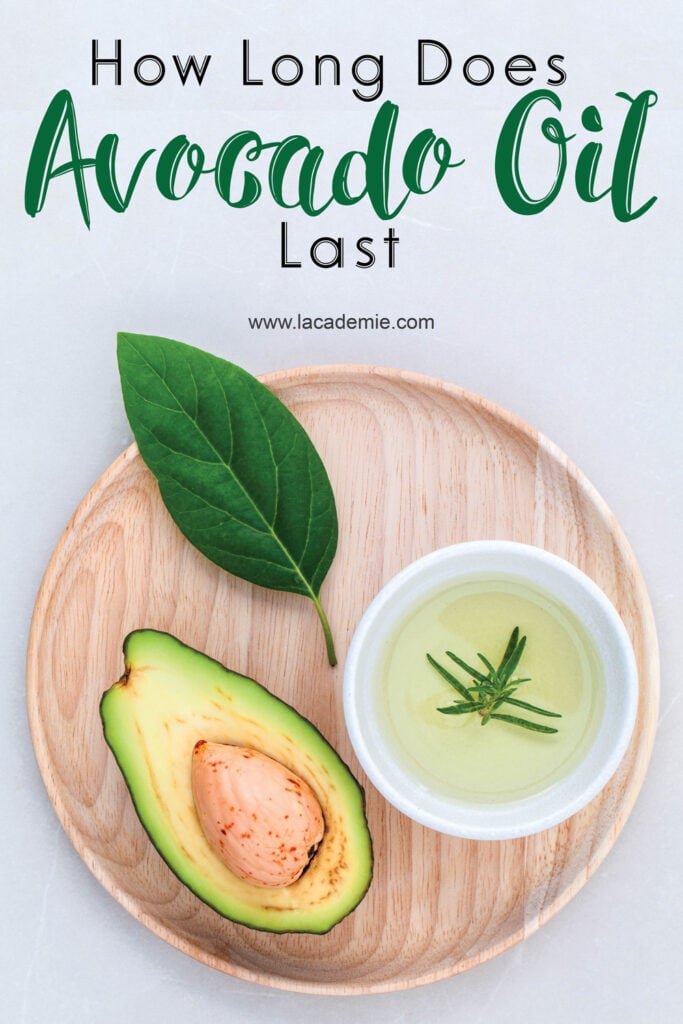 How Long Does Avocado Oil Last