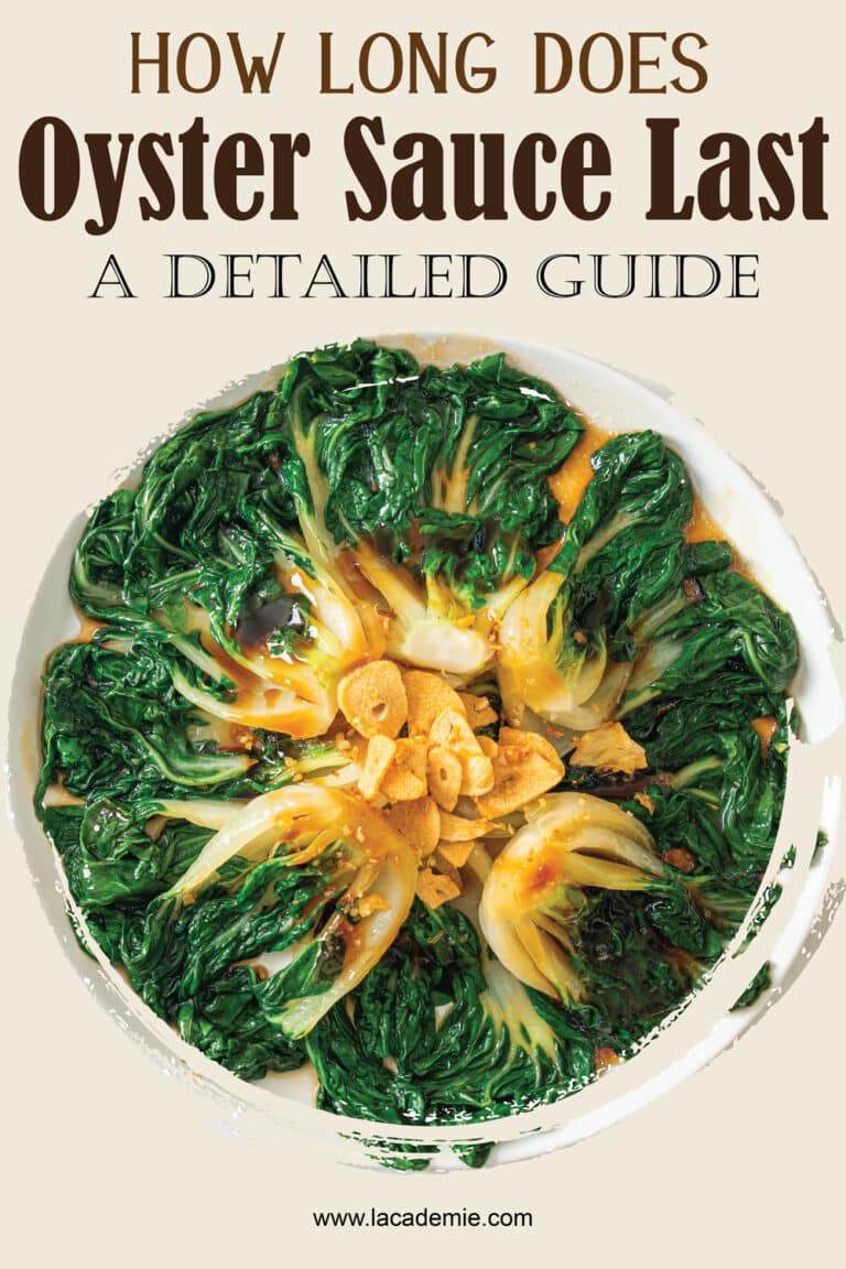 How Long Does Oyster Sauce Last A Detailed Guide 2023