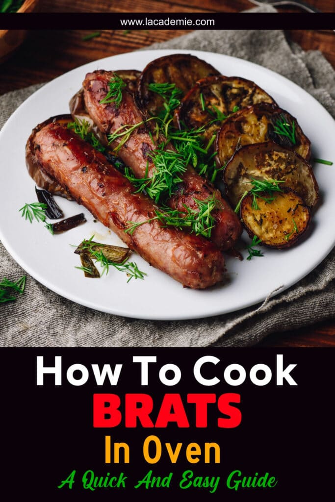 How To Cook Brats In Oven