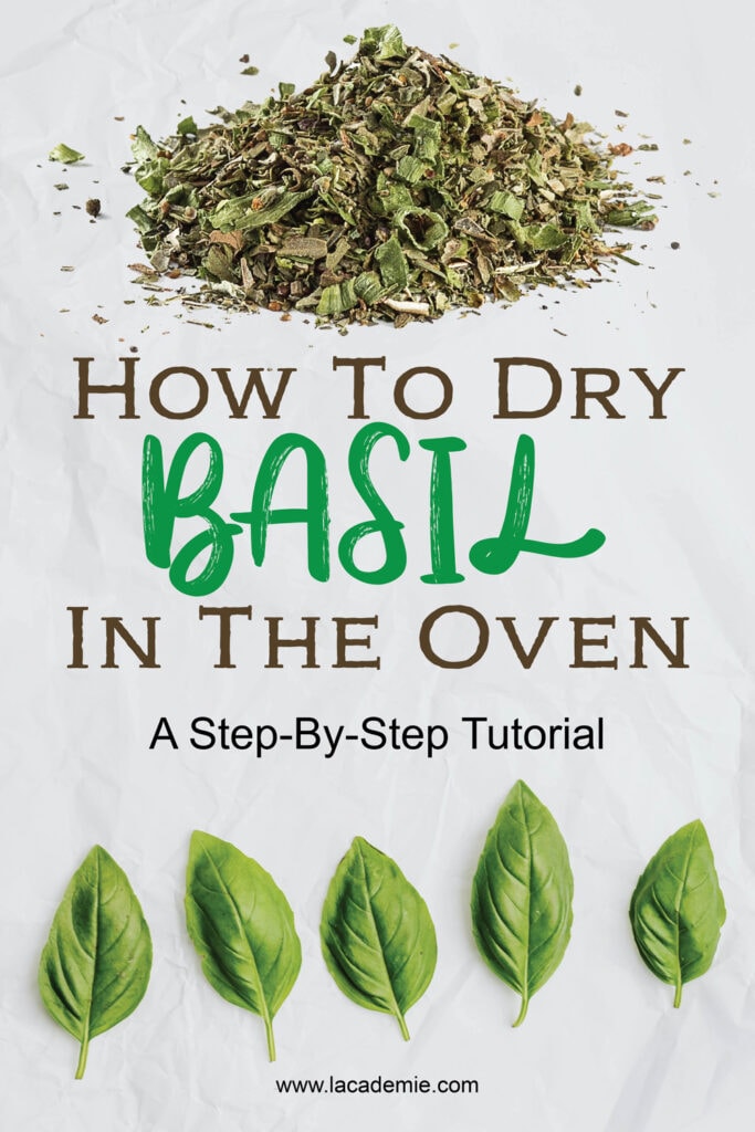 How To Dry Basil In The Oven