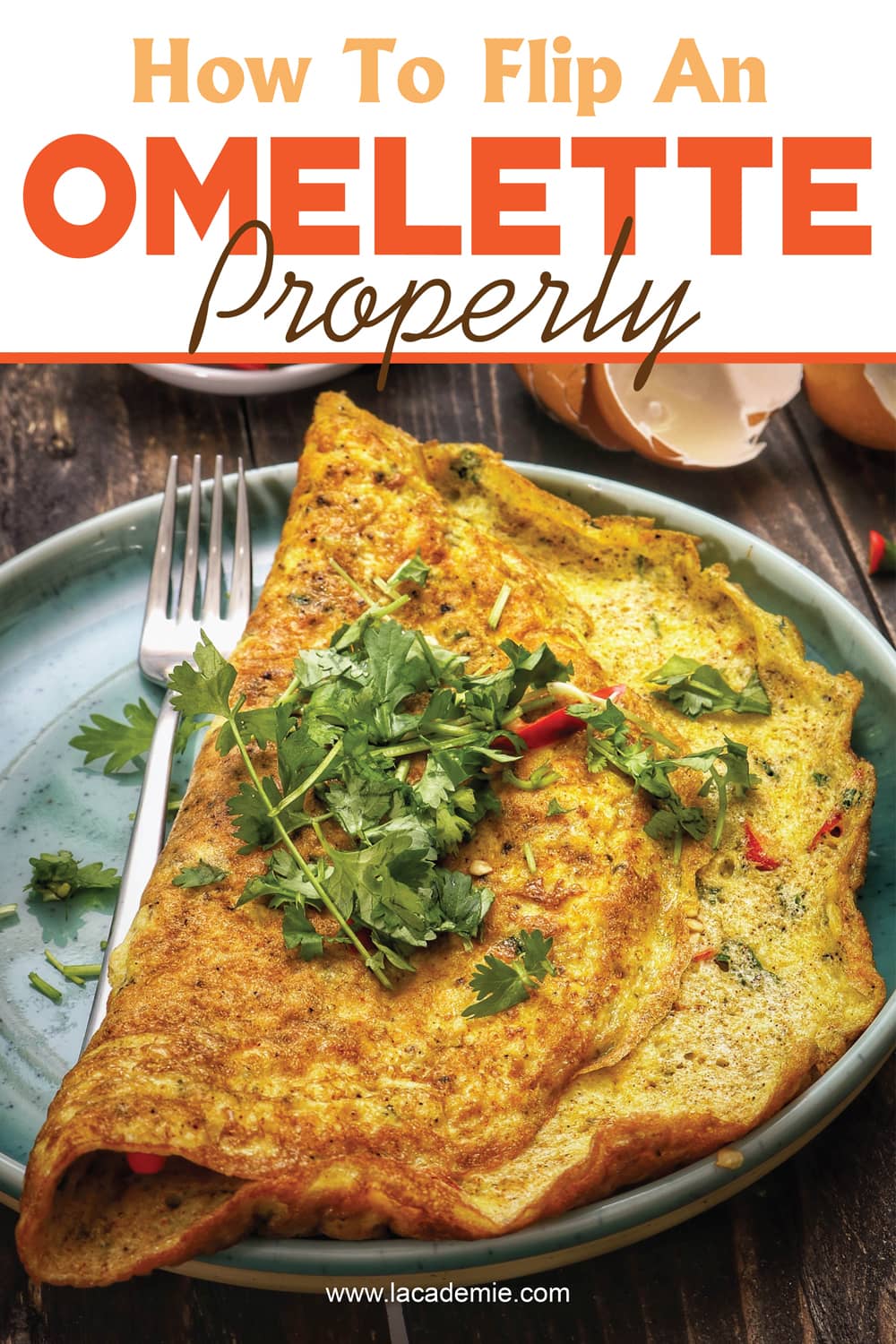 How To Flip An Omelette Properly With 3 Easy Techniques for 2024