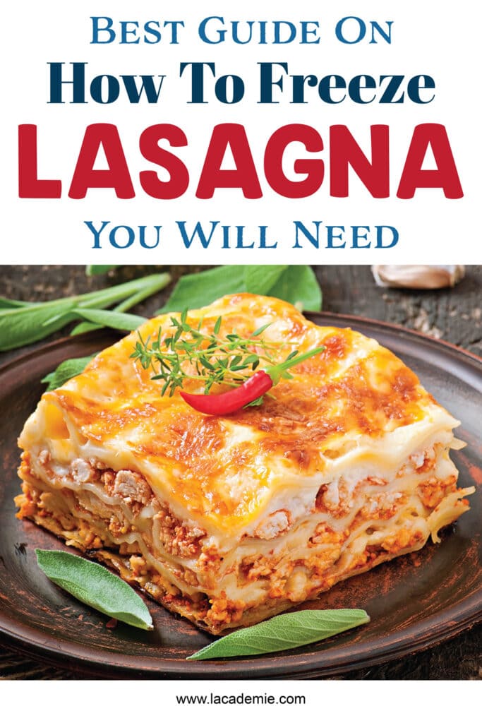 How To Freeze Lasagna