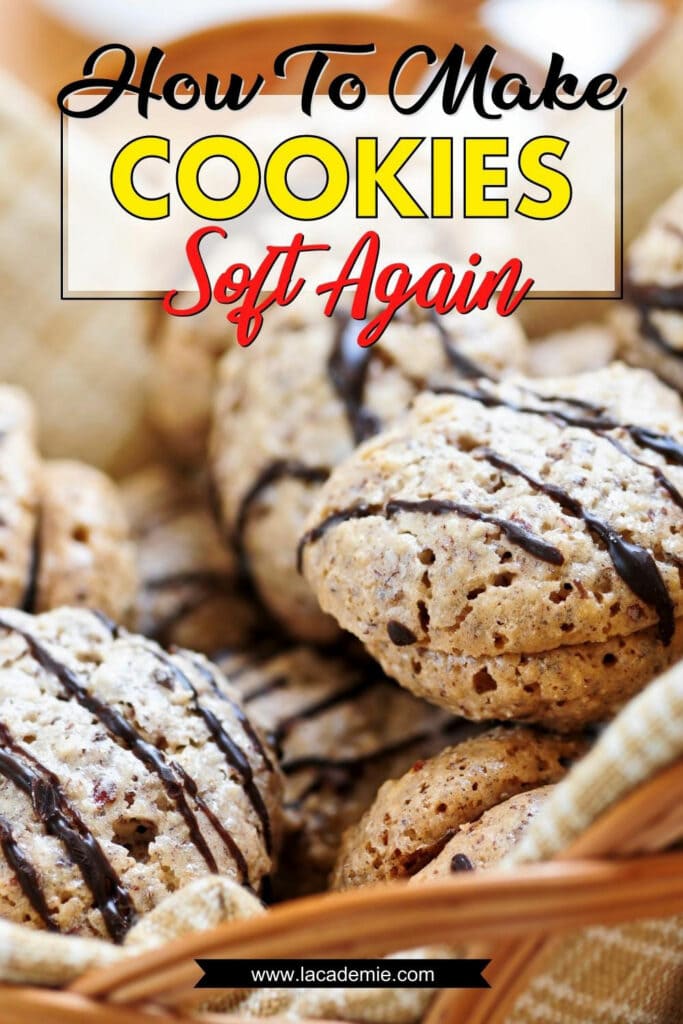 How To Make Cookies Soft Again