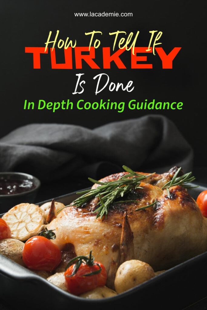 How To Tell If Turkey Is Done
