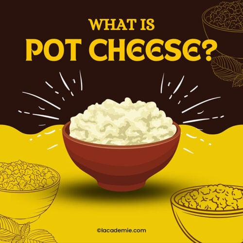 What Is Pot Cheese? Everything You Need to Know 2024