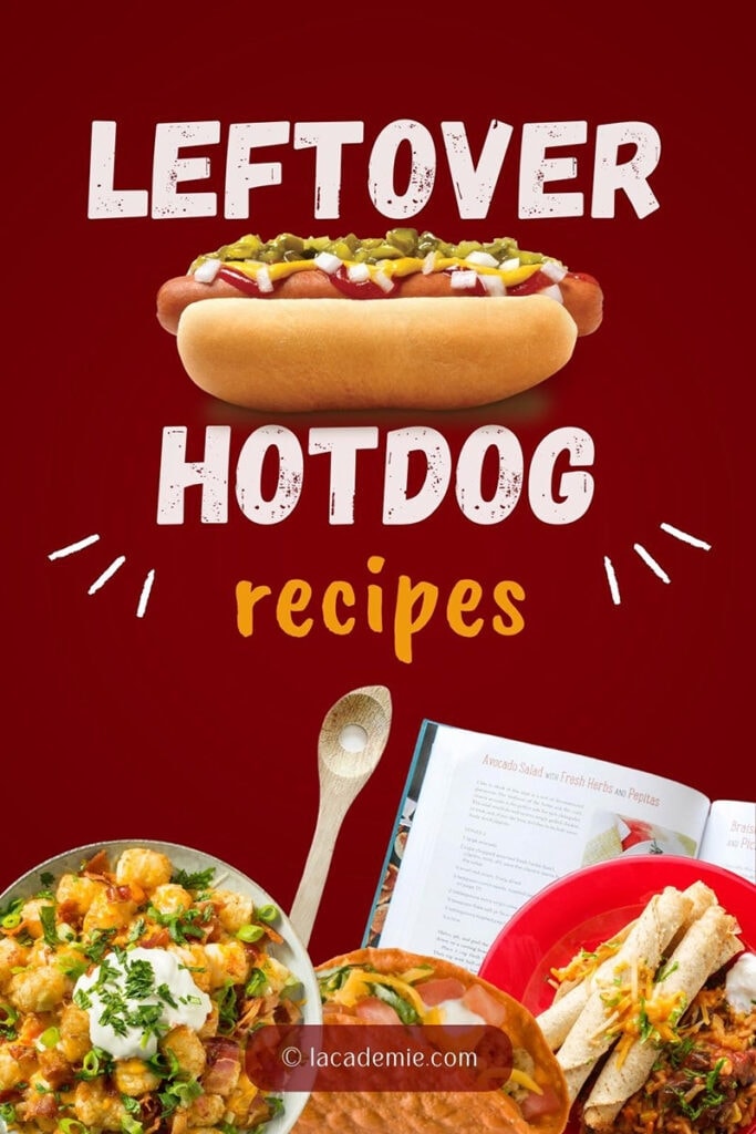 Leftover Hot Dog Recipe