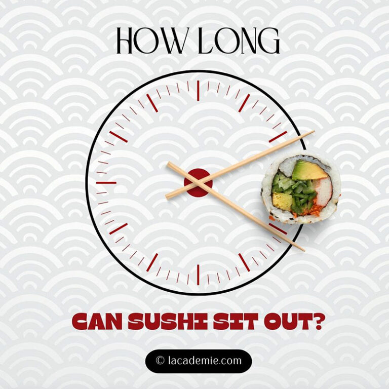 How Long Can Sushi Sit Out? The Definitive Answer 2024