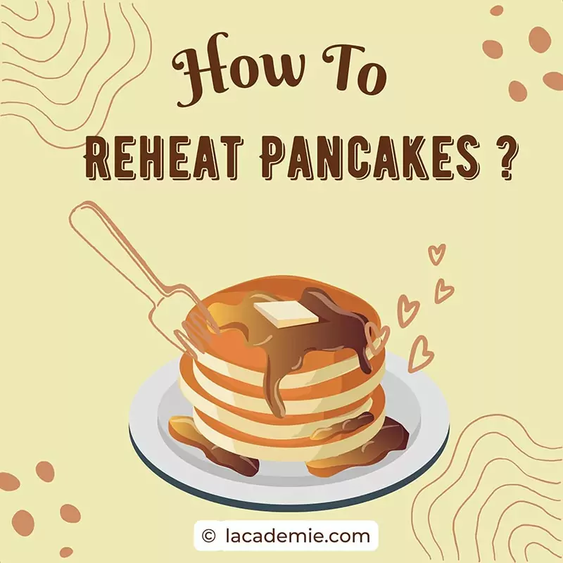 Reheat Pancakes