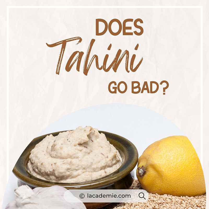 Tahini Go Bad