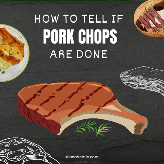 How To Tell If Pork Chops Are Done The Ultimate Guide for 2024