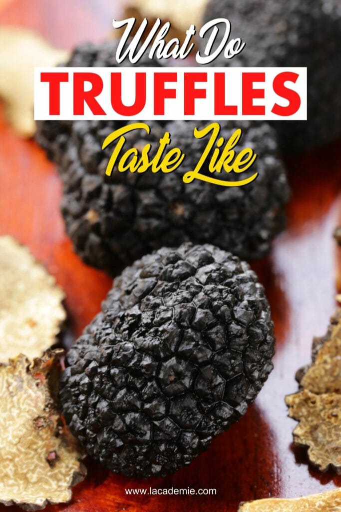 What Do Truffles Taste Like