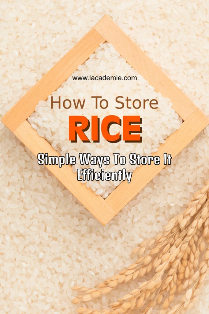 How To Store Rice