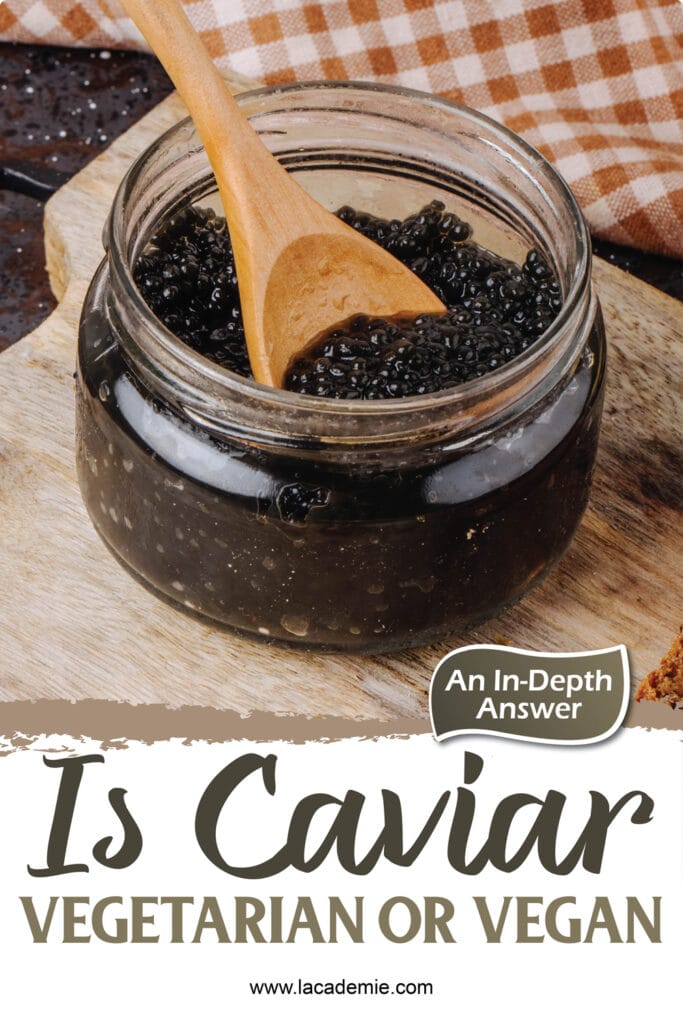 Is Caviar Vegetarian Or Vegan