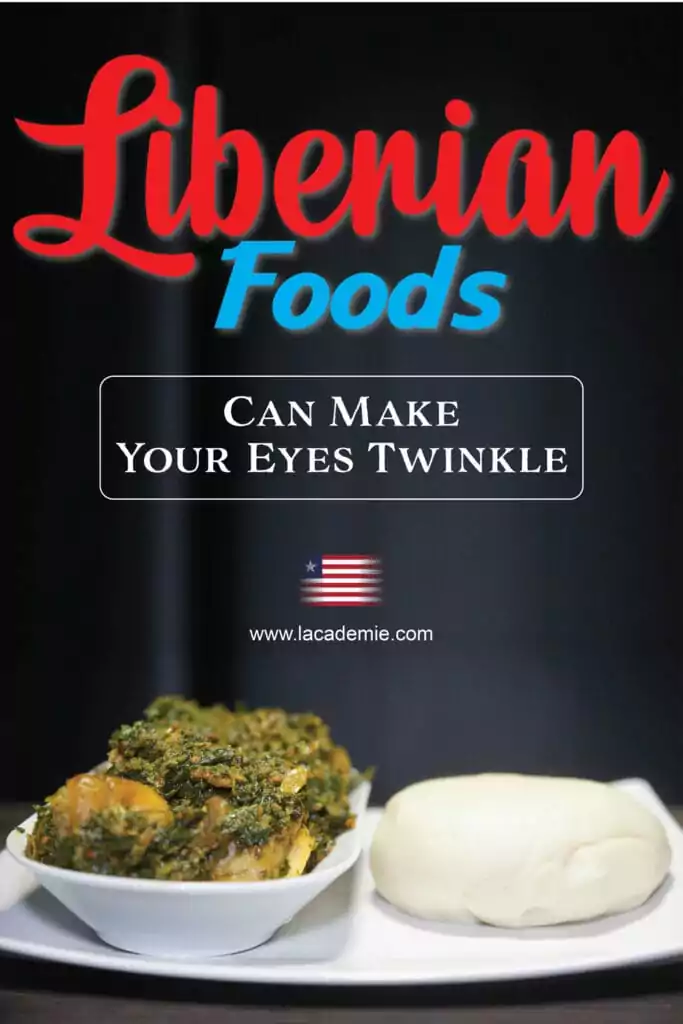 Liberian Foods