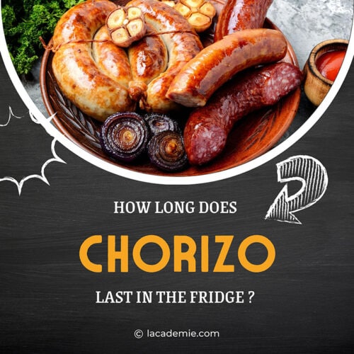 How Long Does Chorizo Last in the Fridge? Storage Guide 2024