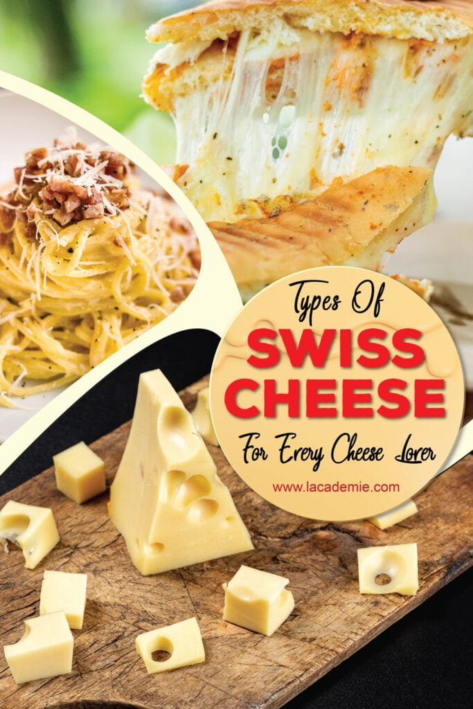 Types Of Swiss Cheese