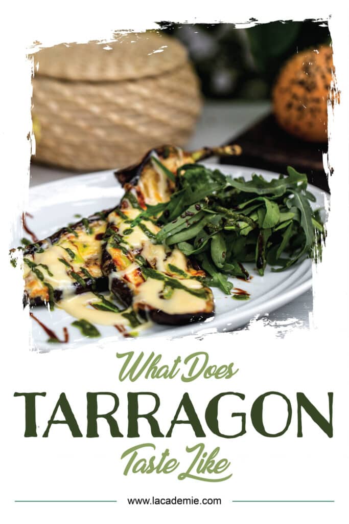 What Does Tarragon Taste Like