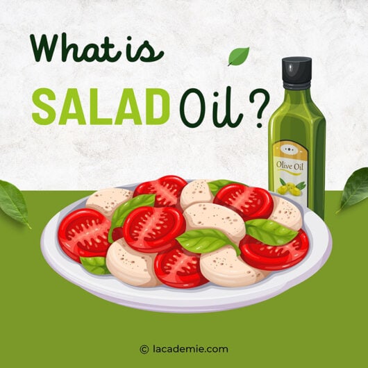 What is Salad Oil? How It Makes Your Salad Delicious 2024