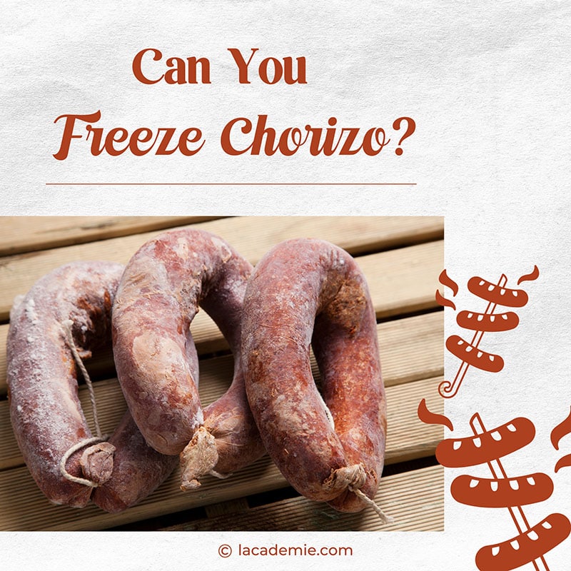 You Freeze Chorizo