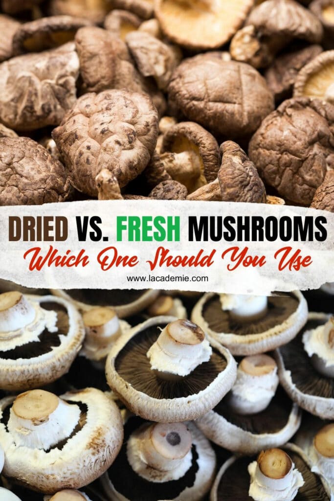 Dried Vs Fresh Mushrooms