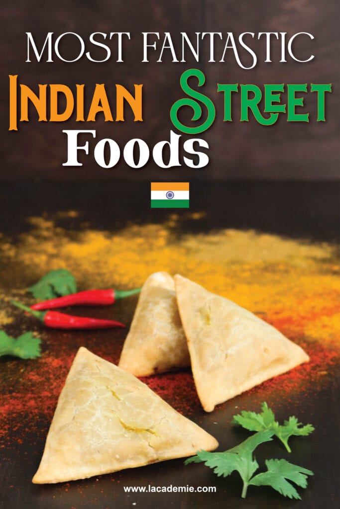 Indian Street Foods