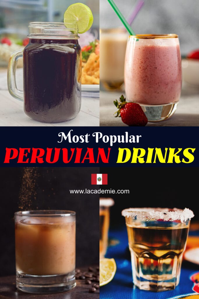 Peruvian Drinks