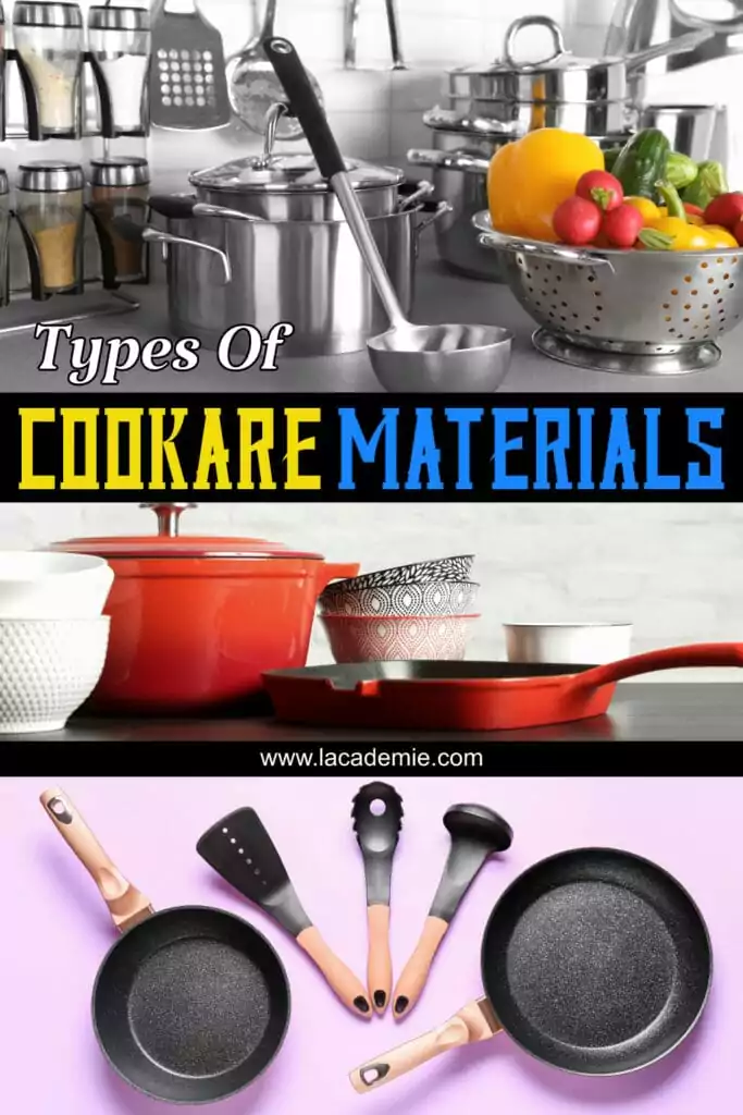 Types Of Cookware Materials