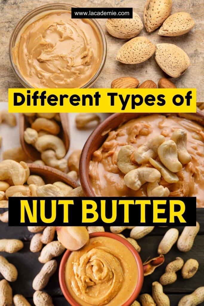 Types Of Nut Butter