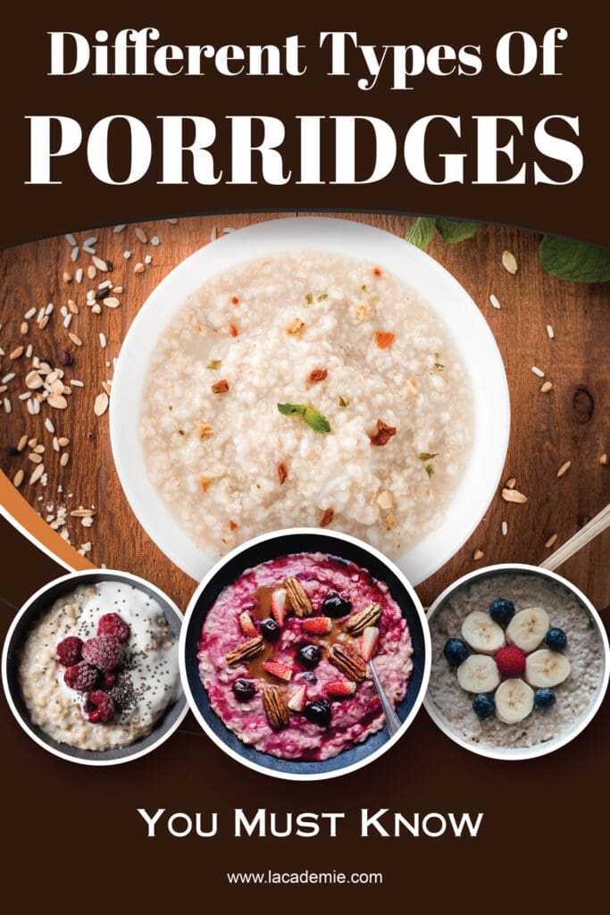 Types Of Porridges