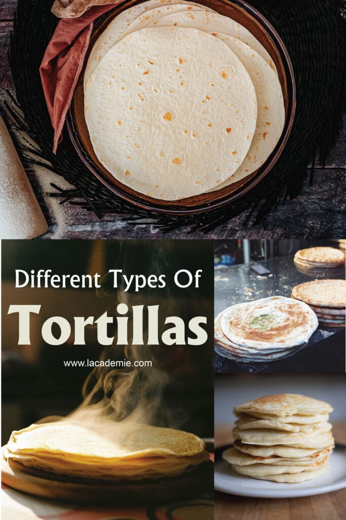 Types Of Tortillas