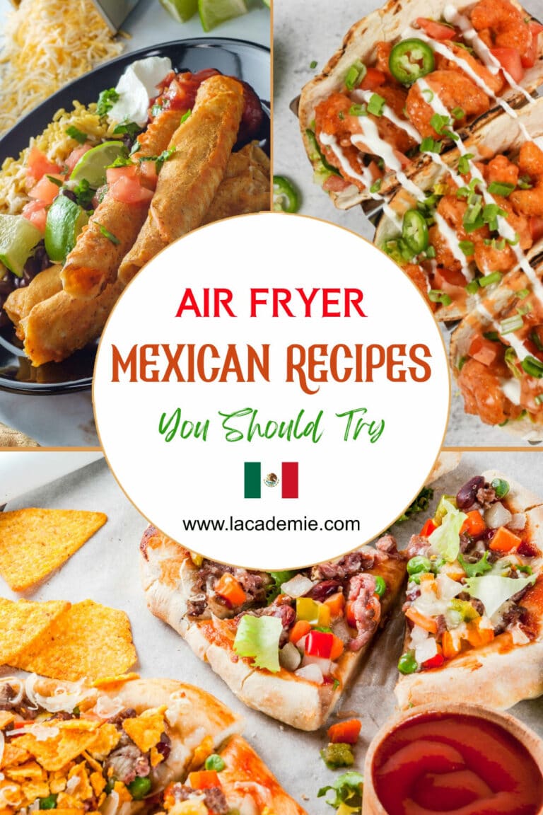 19 Air Fryer Mexican Recipes for Healthy Meals 2024