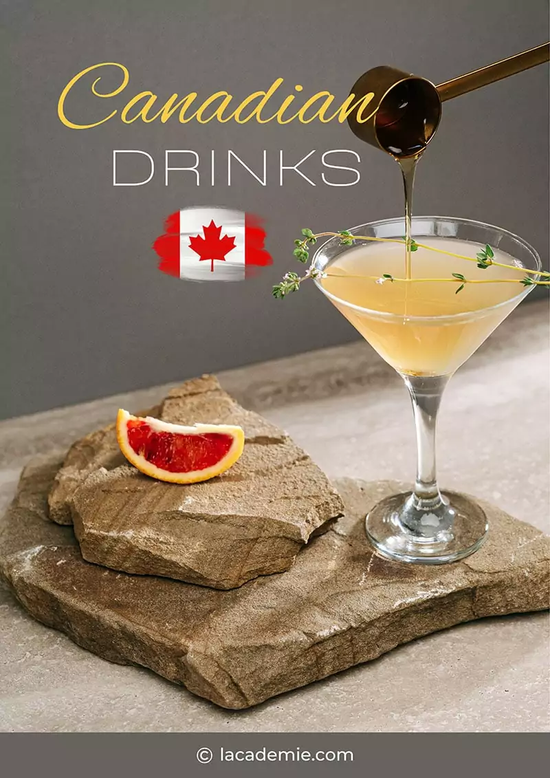 19 Most Popular Canadian Drinks to Quench Your Thirst in 2024