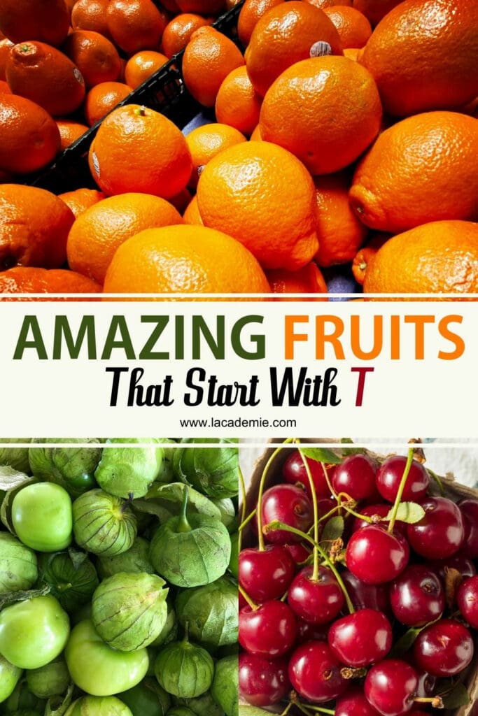 Fruits That Start With T