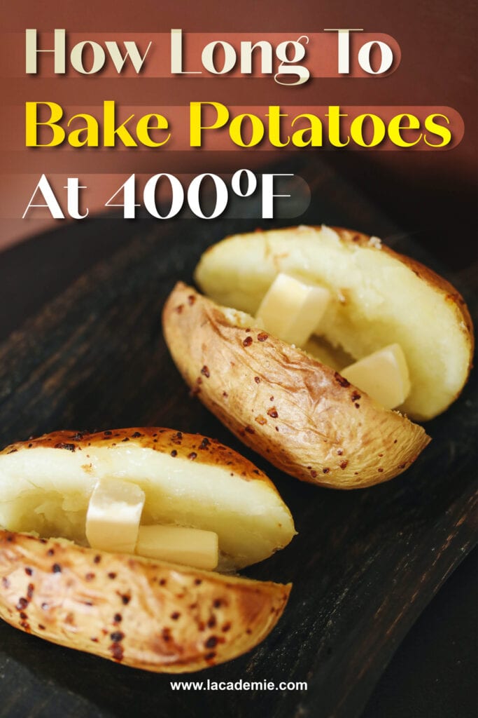 How Long To Bake Potatoes At 400