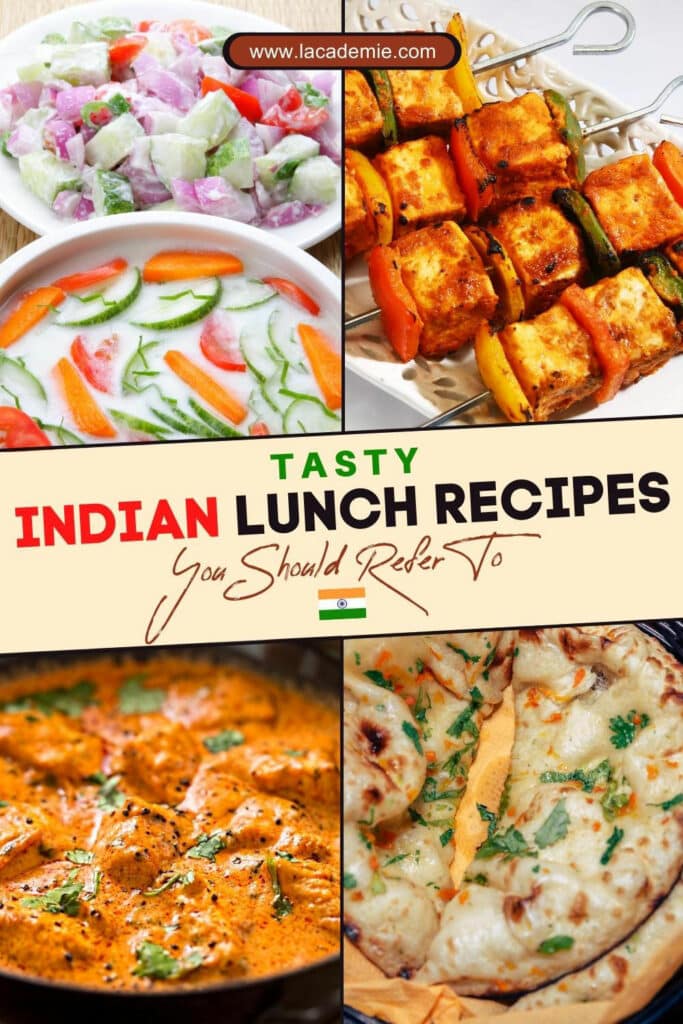 27 Tasty Indian Lunch Recipes You Should Refer To 2023