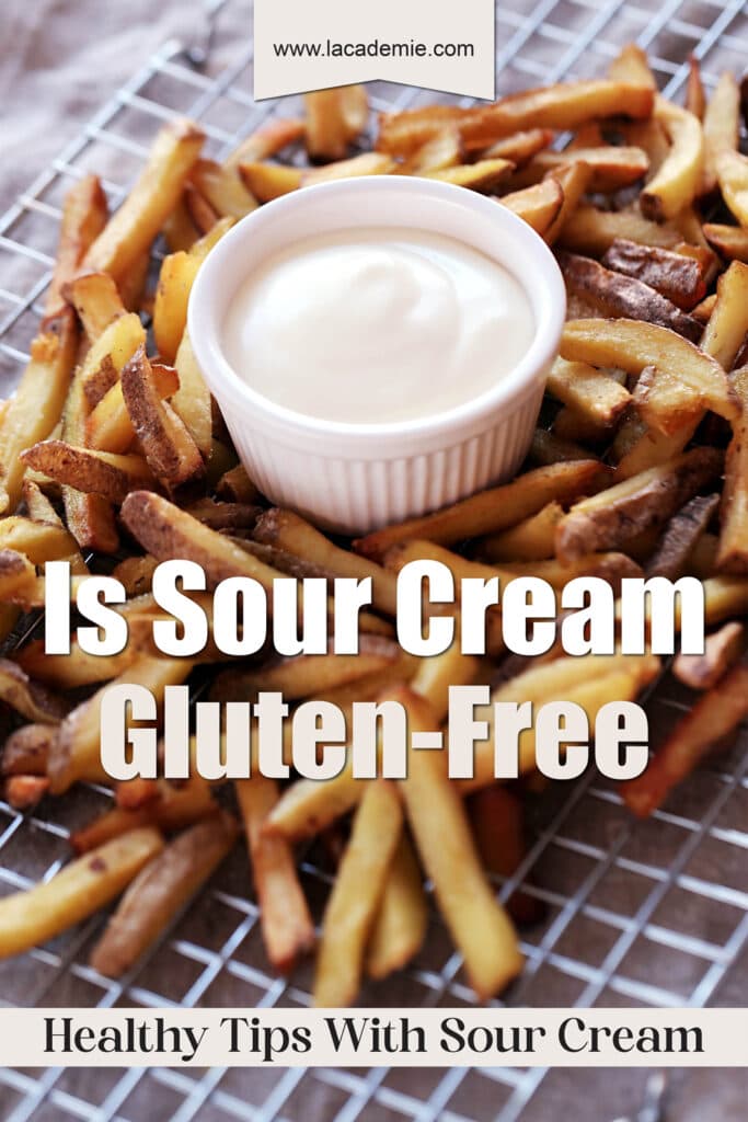 Is Sour Cream Gluten Free