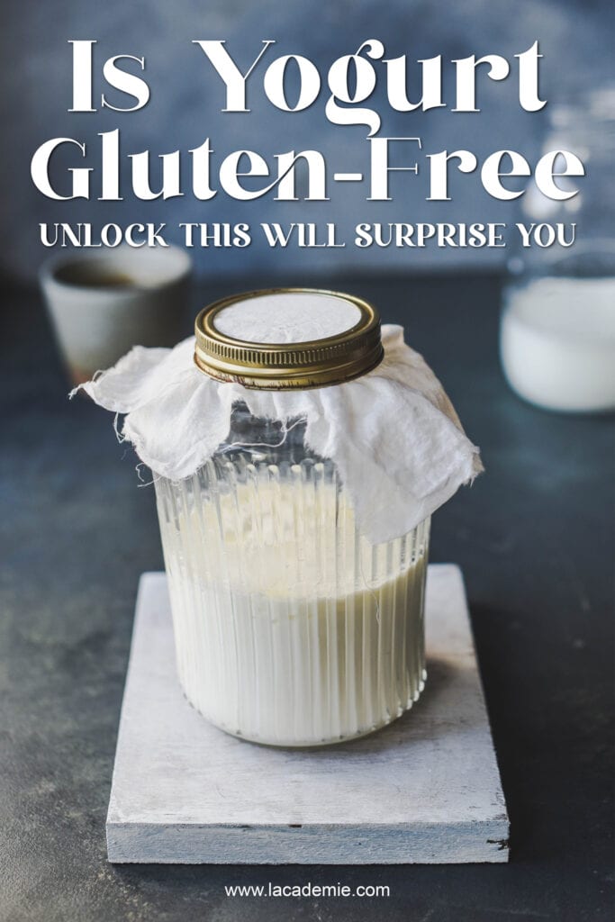 Is Yogurt Gluten Free