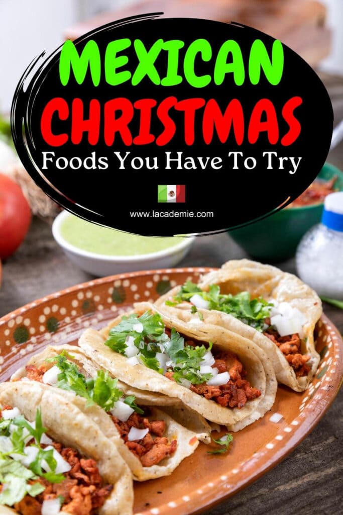 Mexican Christmas Foods