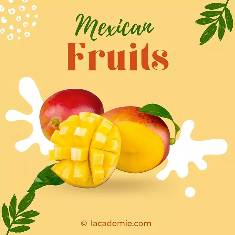 Mexican Fruit